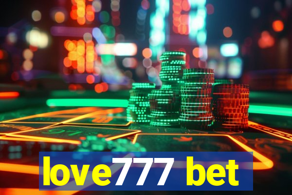 love777 bet